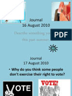 Journal 16 August 2010: Describe Something You Did This Past Summer