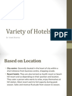 A Variety of Unique Hotel Types Based on Location, Services, Target Markets and Themes