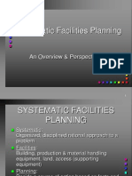 Systematic Facilities Planning: An Overview & Perspective
