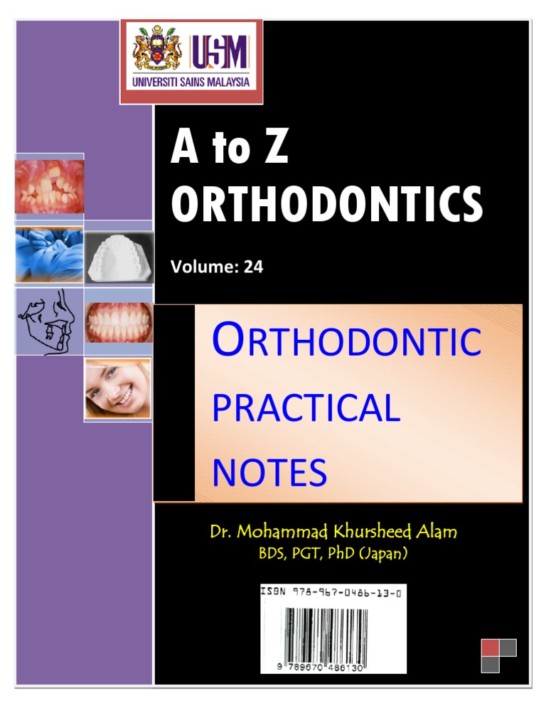 A To Z Orthodontics Vol 24 Orthodontic Practical Notes | PDF | Mouth ...