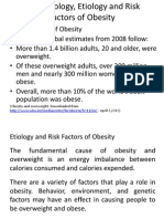 Epidemiology, Etiology and Risk Factors of Obesity