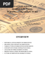 Derivatives Financial Market in India: Perspective and Future