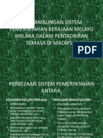 Kesinambungan Sistem Pemerintahan Kerajaan Melayu Melaka Dalam Pentadbiran