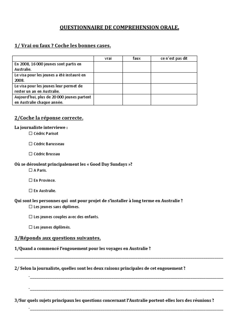 Questionnaire De Comprehension Orale. 1/ Vrai ou faux ? Coche les