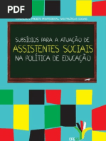 Subsídios para A Atuação de Assistentes Sociais Na Política de Educação