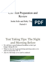 CST Test Preparation and Review: Justin Solis and Ruby Trujano Period 4