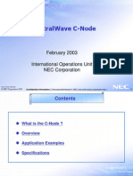 Spectralwave C-Node: February 2003 International Operations Unit Nec Corporation