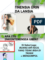 Inkontinensia Urin Pada Lansia - Penyuluhan