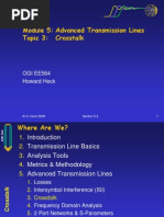 Module 5: Advanced Transmission Lines Topic 3: Crosstalk: OGI EE564 Howard Heck