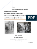 Bombed Churches: From Catastrophic Destructions To Specific Choices of Restoration The Impact On Their Authenticity. The Cases of St. Martin Le Grand, York and St. Lawrence Jewry, London