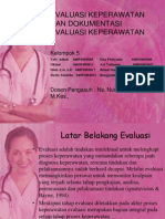 Evaluasi Keperawatan, KLP 5