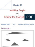 Visibility Graphs Finding The Shortest Route: Alexander Wolff TU/e Geometric Algorithms (2IL55)