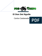 Castaneda, Carlos - (6) 1981_ El Don Del Aguila