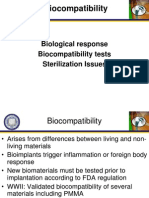 Biocompatibility: Biological Response Biocompatibility Tests Sterilization Issues