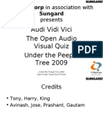Rvquizcorp in Association With Sungard: Audi Vidi Vici The Open Audio Visual Quiz Under The Peepal Tree 2009