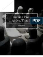 Turning Pro... Active, That Is!: A Devotion