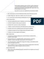 Disinvestment is a Process in Which the Public Undertaking Reduces Its Portion in Equity by Disposing Its Shareholding