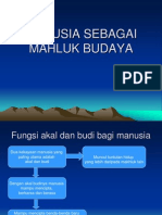 2.Manusia Sebagai Mahluk Budaya 3