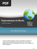 Regionalizaçao do Mundo slides