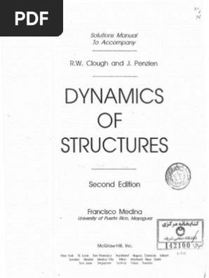 Solutions Manual Dynamics Of Structures R W Clough And J Penzien Francisco Medina 1995 118p Teaching Mathematics Mathematical Analysis