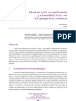 Educacion Social, Acompañamiento y Vulnerabilidad Hacia Una Antropologia de La Convivencia