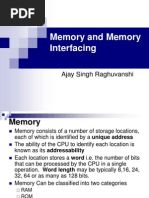 Memory and Memory Interfacing: Ajay Singh Raghuvanshi