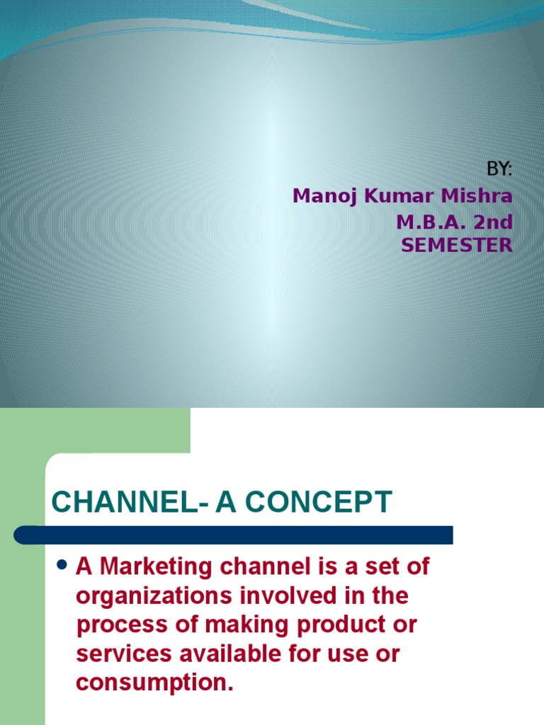 Factors Influencing Channel Selection | PDF | Distribution (Business ...
