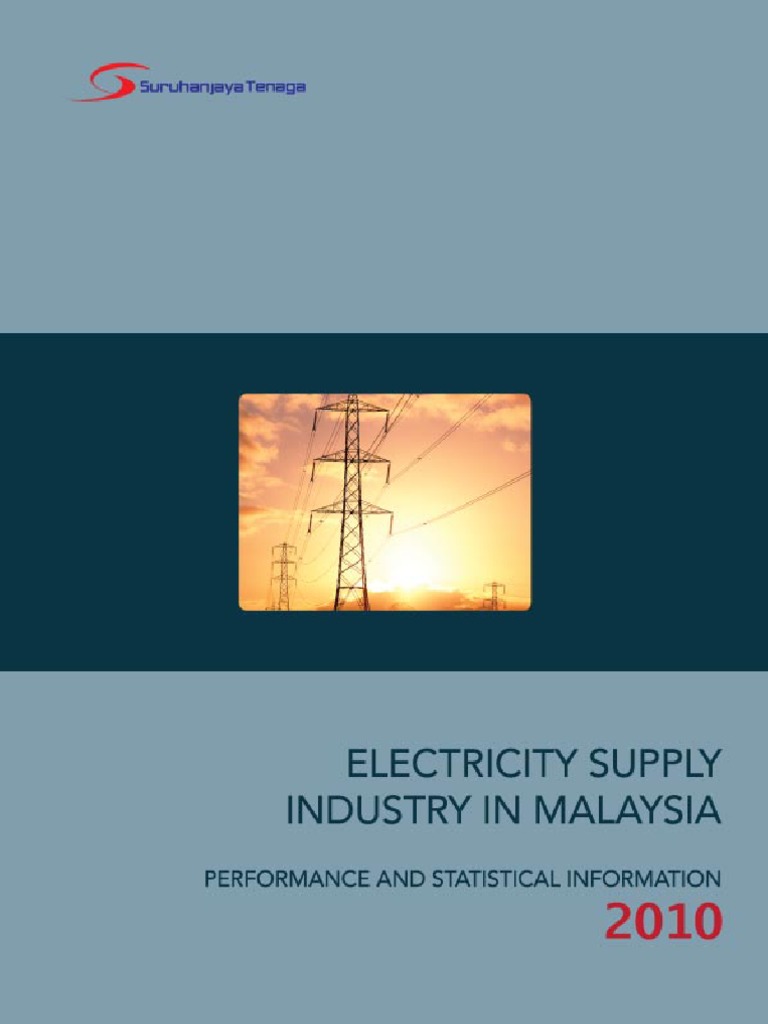 ELECTRICITY SUPPLY INDUSTRY IN MALAYSIA 2010 Electricity Generation