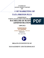 Study of Marketing of Tata Photon Plus: Bachelor of Business Administration