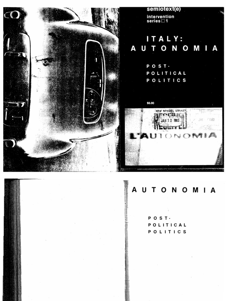 Autonomia Post Political Politics Capitalism Social Exclusion