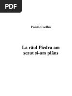 Paulo Coelho - La Raul Piedra Am Sezut Si-Am Plans