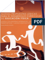 Nuevas Propuestas Lùdicas para El Desarrollo Curricular de La EF