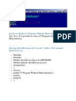 Q.Can We Build A C Program Without Main Function?