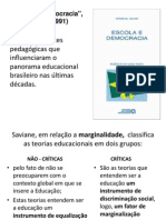 Teorias educacionais críticas e não críticas