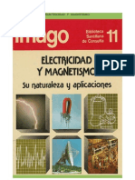 Electricidad y Magnetismo - Su Naturaleza y Aplicacione