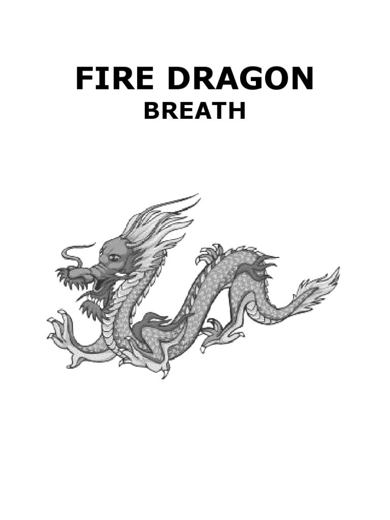 Fire Dragon Breath | Download Free PDF | Breathing | Primate Anatomy