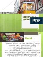 Menciptakan Ekuitas Merk & Membentuk Positioning Merk