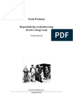 Fredi Perlman - Reprodukcija Svakodnevnog Života I Drugi Eseji