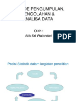 Metode Pengumpulan, Pengolahan Dan Analisa Data