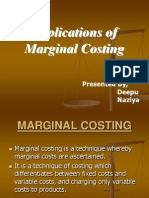 Applications of Marginal Costing: Presented By, Deepu Naziya
