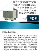 Complete Selfprotection Technolgy To Minimize The Failures of Distribution Transformer.