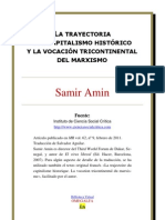 La Trayectoria Del Capitalismo Historico y La Vocacion Del Marxismo