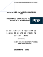 La Prescripcion Adquisitiva de Dominio de Bienes Inmuebles en Sede Notarial