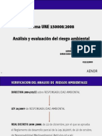 Analisis y Evaluacion Del Riesgo Ambiental. Norma UNE 150008.2008.2009