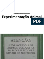 Trabalho de Bioética - Uso de Animais em Experimentos (Não Foi Usado)