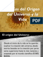 Teorías Del Origen Del Universo y La Vida