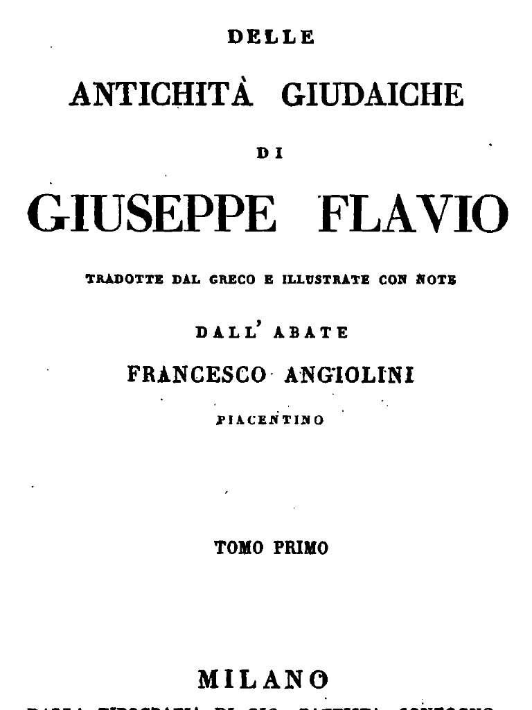 Giuseppe Flavio Delle Antichita Giudaiche Vol.1