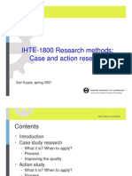 IHTE-1800 Research Methods: Case and Action Research: Sari Kujala, Spring 2007