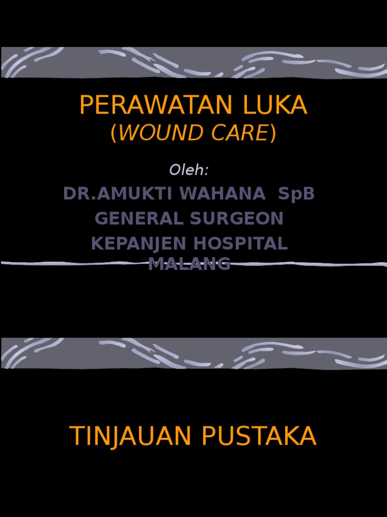 Perawatan Luka