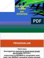 A. Pendekatan, Teknik, Strategi P&P